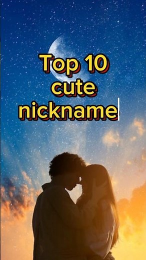 Top 10 cute nicknames for your boyfriend #cute #boyfriend #viralvideo #ytshorts #trending