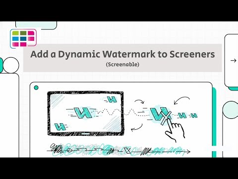 Add a watermark to your Screener (Screenable DRM)