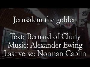 Hymn - Jerusalem the golden - Organ accompaniment