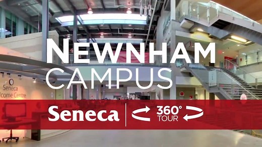 A 360 Tour of Seneca's Newnham Campus. | Seneca Polytechnic