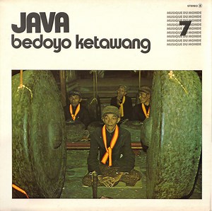 Les Musiciens Et Chanteuses Du Kraton De Surakarta - Java - Bedoyo Ketawang