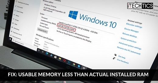 How To Fix Available Usable Memory Less Than Total Installed RAM