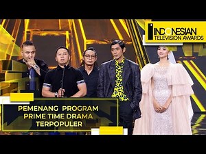 Most Popular Prime Time Drama Program Winners | Indonesian Television Awards 2022