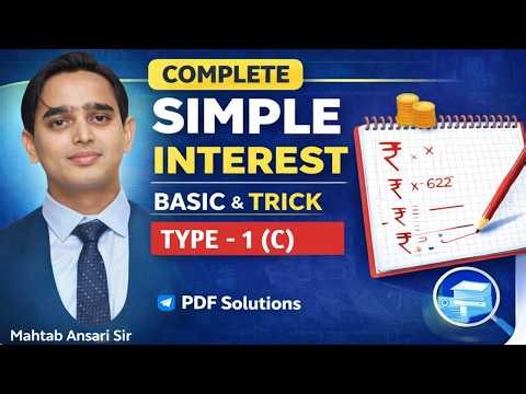 Simple Interest साधारण ब्याज | Type 1 - C | Basic Formula Based Question | For All Competitive Exams