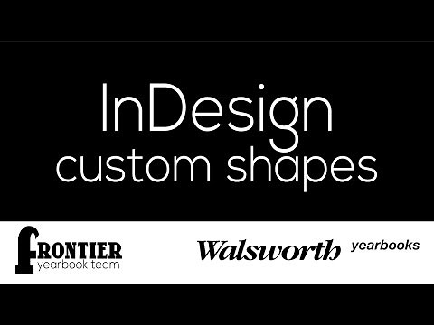 Creating custom shapes in InDesign