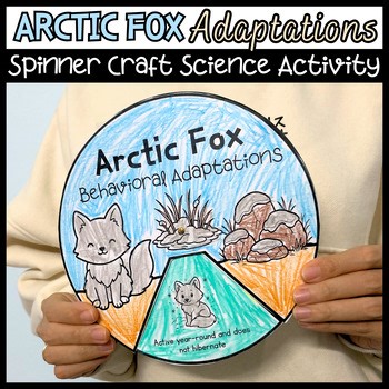 Arctic Fox Adaptations Spinner | Arctic Animal Science Craft
