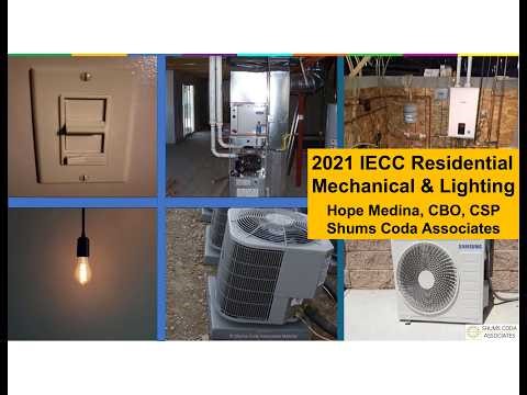 2021 IECC Residential Mechanical and Lighting Training