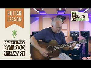 How To Play Maggie May by Rod Stewart - Guitar Lesson