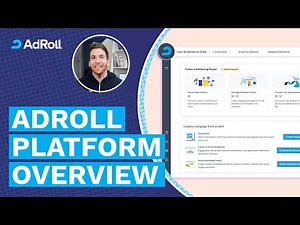 The AdRoll Platform Overview (2022)