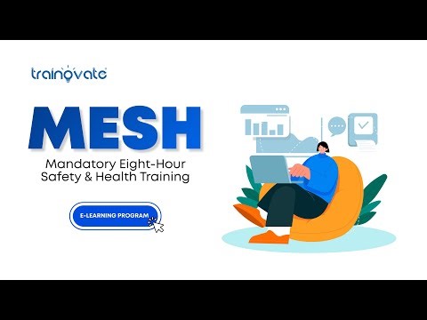 Mandatory Eight-Hour Safety & Health Training (MESH) Teaser
