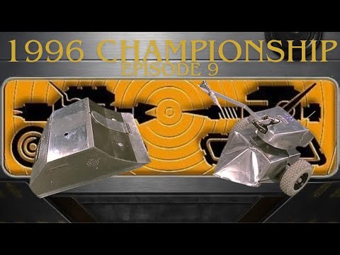 Robot Wars 1996 Championship Episode 9