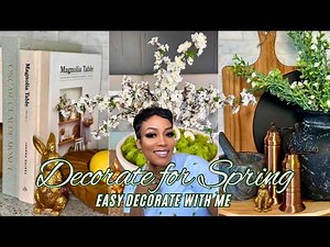 Spring Decorate With Me 2025 | Elegant & Budget-Friendly Home Refresh