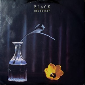 Black - Hey Presto