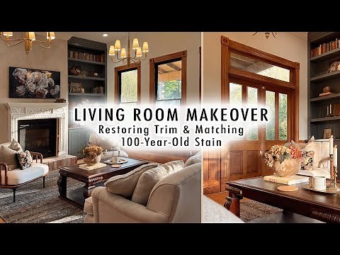 LIVING ROOM MAKEOVER *Finishing Trim & Matching 100-Year-Old Stain* | XO, MaCenna