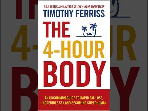 The 4-Hour Body Explained: Lose Fat FAST Without Exercise (Tim Ferriss)