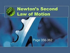 Newton’s Second Law of Motion - SlideServe