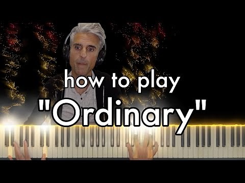 Alex Warren - "Ordinary" PIANO TUTORIAL
