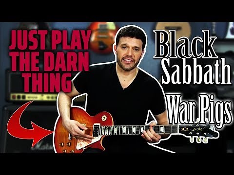 War Pigs Guitar Lesson - Black Sabbath - (Just Play The Darn Thing)