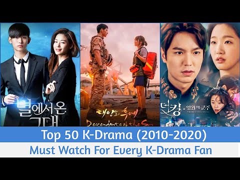 Top 50 K-Drama (2010-2020) Must Watch For Every K-Drama Fan