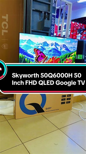 Skyworth 50Q6000H 50 Inch FHD QLED Google TV Key Specifications Display: 50″ QLED Resolution: Full HD (1920 × 1080) Technology: Quantum Dot (QLED) LED Panel Smart OS: Google TV Voice Control: Built-in Google Assistant & Chromecast Connectivity: HDMI | USB | Wi-Fi | Bluetooth Audio: Dolby Audio | Built-in Stereo Speakers Design: Slim Bezel | Modern Minimalist Finish Additional Features: Screen Mirroring | Google Play Store Access | Voice Search | Multiple Picture Modes#kenyantiktok🇰🇪 #mohaelect