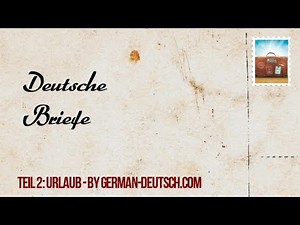 German sample letters & emails writing (A1, A2, B1) part 2: ""holidays" for the exam