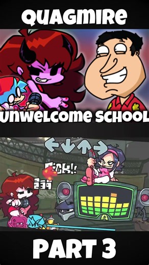 FNF - Unwelcome School [PART 3] [GF VS Quagmire] (FNF MOD) #shorts