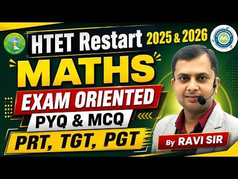 HTET RESTART 2025-26 MATHS || EXAM ORIENTED PYQ & MCQ || PRT TGT PGT & OTHER EXAM || Ravi Sir