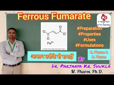 Ferrous Fumarate | Haematinics | Pharmaceutical Chemistry | D. Pharm 1st Year