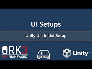 ORK Framework 3 - UI Setups - Unity UI : Initial Setup