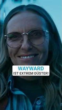 Die realen Hintergründe zum Netflix-Hit "Wayward"