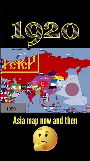 Asia map 2025vs 1920 #history #geography #worldmap