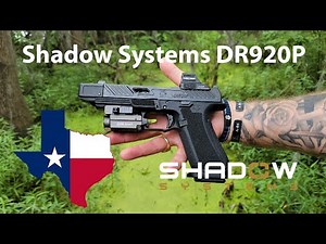 Shadow Systems DR920P - Présentation et Avis.