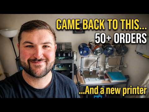 I Came Back to 50+ Orders… and a New 3D Printer! (Print Farm Update)