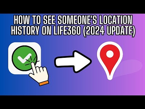 How to See Someone's Location History on Life360 (2025 Update)