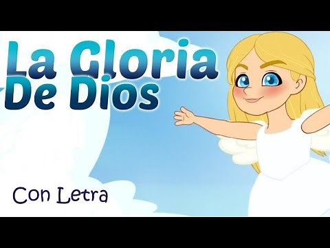 La Gloria de DIOS niños - Letra