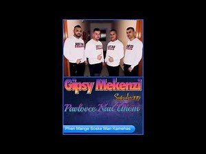 Gipsy Mekenzi 16 Phen Mange Soske Man Kamehas September 2019