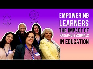Empowering Learners: The Impact of Paraprofessionals in Education