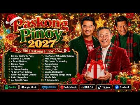 Paskong Pinoy 2027🎄Paskong Pinoy Medley🎅🏼Tagalog Pasko Nonstop Playlist🌟Best Tagalog Christmas Songs