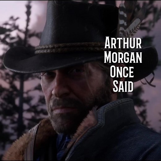 Arthur Morgan's Wise Words and Funny Moments in RDR2