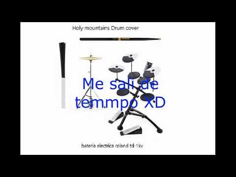 Holy mountains Drum cover roland TD 1KV