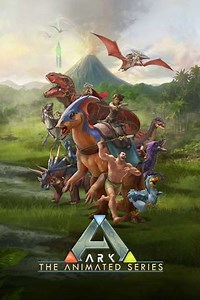 ARK: The Animated Series (2024) - TV Show