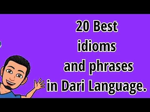 20 best idioms and phrases in Dari Language. | Dari Tutor