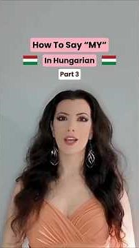 How To Say "MY" In Hungarian (Part 3) #learnhungarian