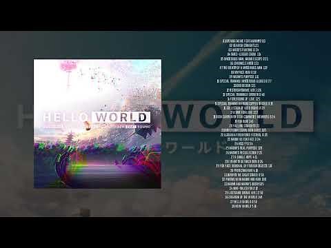 Hello World Full Soundtrack OST
