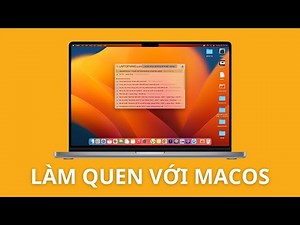 Hướng dẫn sử dụng macOS cơ bản nhất cho người mới