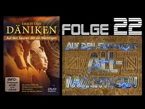 Erich von Däniken - 22 - Raumfahrt im Altertum