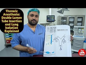 Thoracic Anesthesia: Double Lumen Tube Insertion and Lung Isolation Explained #anesthesia #DL #ETT