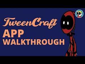 TweenCraft : App walkthrough