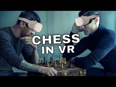 FREE QUEST 2 GAME! CHESS IN VR! LEARN HOW TO PLAY CHESS IN VR!