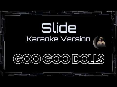 Goo Goo Dolls • Slide (CC Karaoke / Instrumental) [UVR]